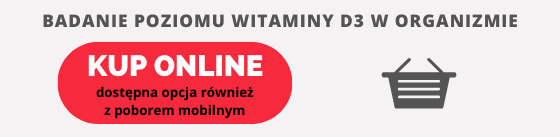 Badanie poziomu witaminy D3 w organizmie - kup online!