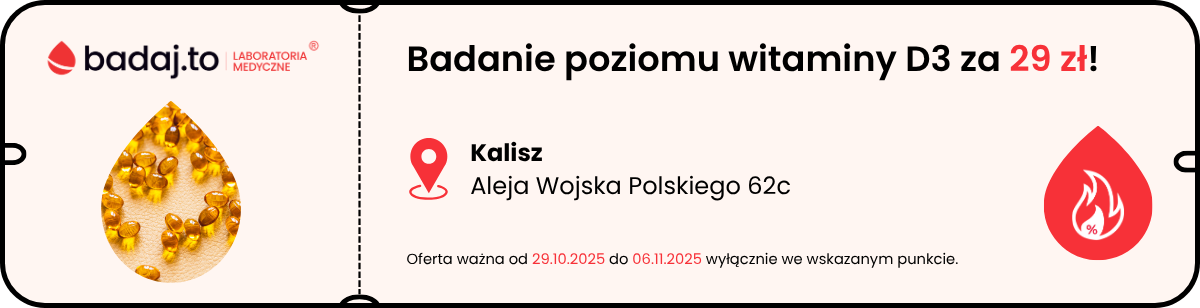 Badanie poziomu witaminy D3 za 29 zł w Kaliszu